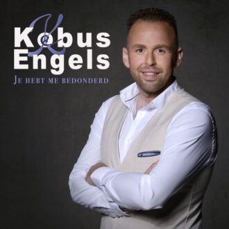 Kobus Engels - Je Hebt Me Bedonderd